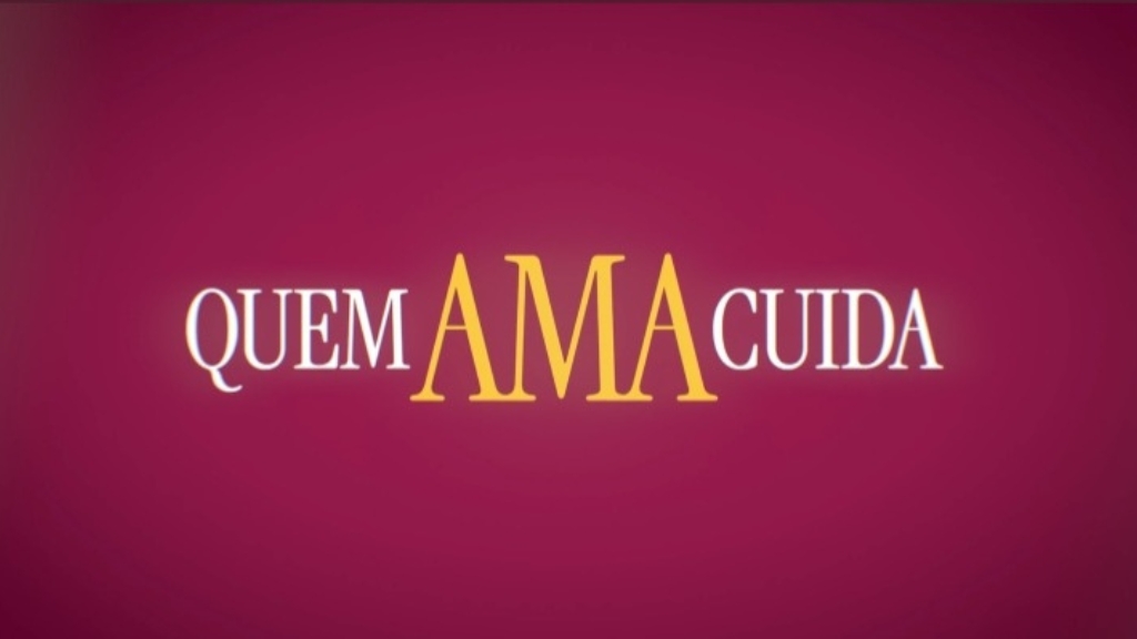 Quem ama cuida